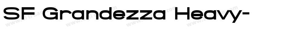 SF Grandezza Heavy字体转换